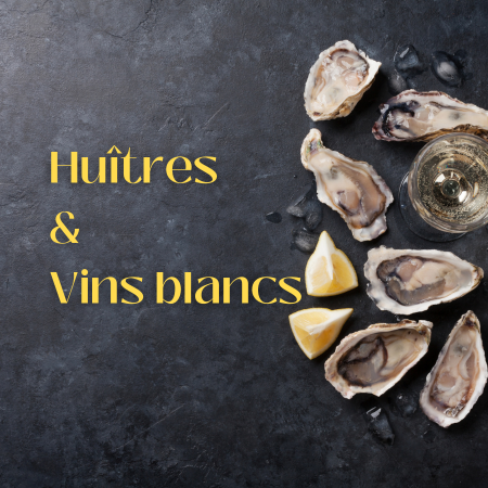 Soirée Huîtres & Vins blancs